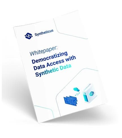 Democratizing Data Access with Synthetic Data Whitepaper